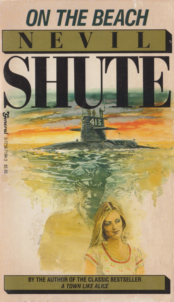 GENERAL - On The Beach by Nevil Shute