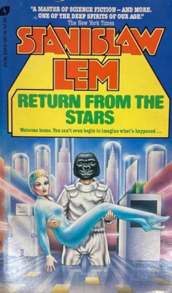 Return From The Stars by Stanislaw Lem