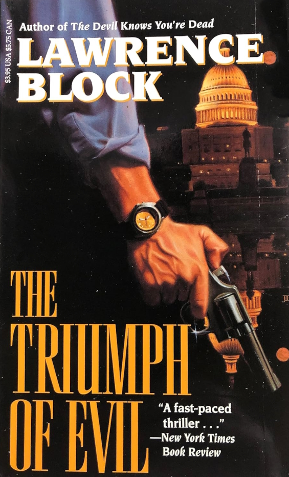 The Triumph Of Evil by Lawrence Block